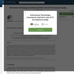 (1) Information Technology investment and firm’s role of IT: An empirical study