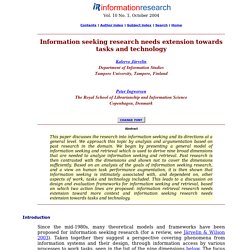 Information seeking research needs extension towards tasks and technology