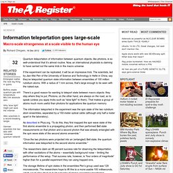 Information teleportation goes large-scale