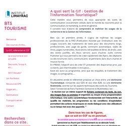 A quoi sert la GIT : Gestion de l'Information Touristique? - BTS Tourisme Limayrac Toulouse Agnès ROBIRA