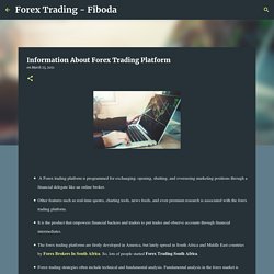 Information About Forex Trading Platform