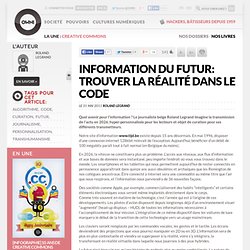 Information du futur: trouver la réalité dans le code