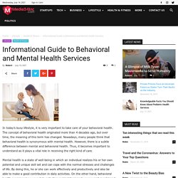Informational Guide to Behavioral and Mental Health Services