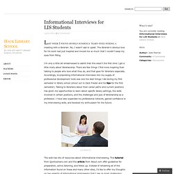 Informational Interviews for LIS Students