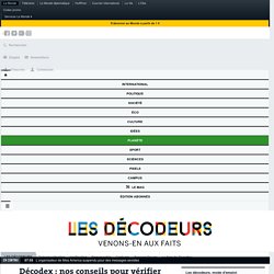 Décodex : nos conseils pour vérifier les informations qui circulent en ligne