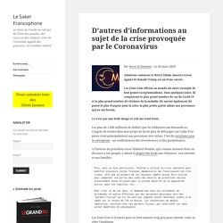 D’autres d’informations au sujet de la crise provoquée par le Coronavirus