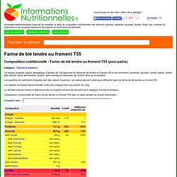 Farine de blé tendre ou froment T55