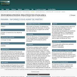 Panama- Informations pratiques - Visa, monnaie, vaccins...