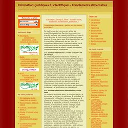 Informations juridiques & scientifiques - Compléments alimentaires: Compléments alimentaires : quelles sont les plantes autorisées ?
