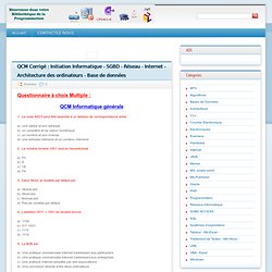 Initiation Informatique - SGBD - Réseau - Internet - Architecture des ordinateurs - Base de données