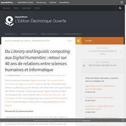 Du Literary and linguistic computing aux Digital Humanities : retour sur 40 ans de relations entre sciences humaines et informatique
