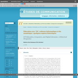 Éducation aux  TIC, cultures informatique et du numérique : quelques repères historiques
