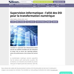 Supervision informatique : l'allié des DSI pour la transformation numérique