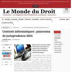 Contrats informatiques : panorama de jurisprudence 2014