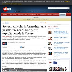 Secteur agricole: informatisation à pas mesurés dans une petite exploitation de la Creuse
