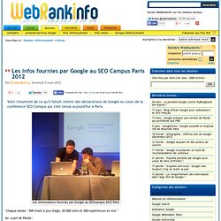 Les infos fournies par Google au SEO Campus Paris 2012