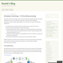 InfoSphere DataStage – IV (Parallel processing) « Namit's Blog