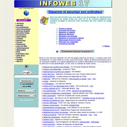 www.infoweb17.fr : Dépanner et sécuriser son ordinateur