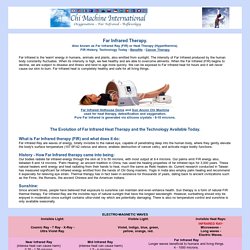 Far Infrared Therapy, FIR, Benefits, History, Cancer Therapy