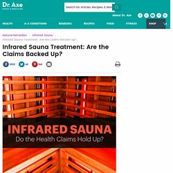 Infrared Sauna Treatment: Are the Claims Backed Up?