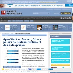 OpenStack et Docker, futurs piliers de l'infrastructure IT des entreprises