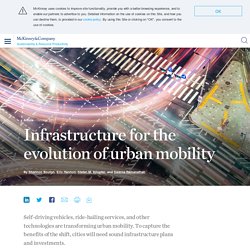 Infrastructure for the evolution of urban mobility