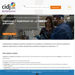 Ingénieur / Ingénieure en optique de précision