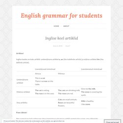 Inglise keel artiklid – English grammar for students