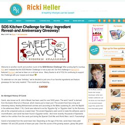 SOS Kitchen Challenge for May: Ingredient Reveal–and Anniversary Giveaway!