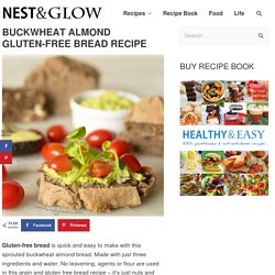 3 Ingredient Gluten Free Buckwheat Bread Recipe [High Protein + Easy]
