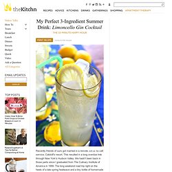 My Perfect 3-Ingredient Summer Drink: Limoncello Gin Cocktail The 10-Minute Happy Hour