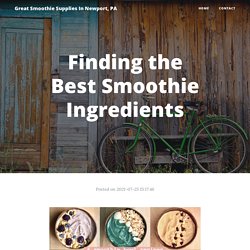 Finding the Best Smoothie Ingredients