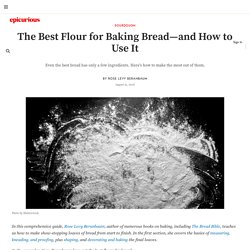 The Guide to the Best Bread Ingredients for a Homemade Loaf