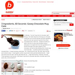 3 Ingredients, 60 Seconds: Gooey Chocolate Mug Cake