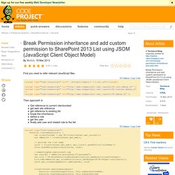 Break Permission inheritance and add custom permission to SharePoint 2013 List using JSOM (JavaScript Client Object Model)