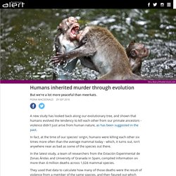 Humans inherited murder through evolution