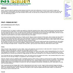 INHS: Fruit - Friend or Foe? by Dr. S. Bass