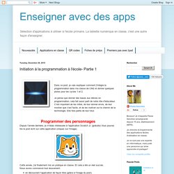 Enseigner avec des apps: Initiation à la programmation à l'école- Partie 1