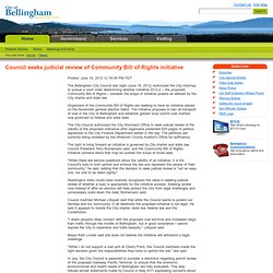 Council seeks judicial review of Community Bill of Rights initiative - City of Bellingham, WA