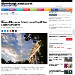 Harvard Business School Launching Online Learning Initiative