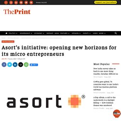 Asort is helping to growth of entrepreneurs