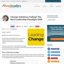 Change Initiatives Failing? New Leadership Paradigm