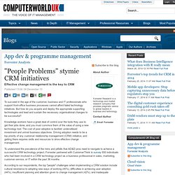 "People Problems" stymie CRM initiatives