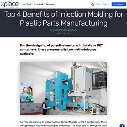 Top 4 Benefits of Injection Molding for Plastic Parts Manufacturing