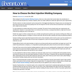 How to Choose the Best Injection Molding Company