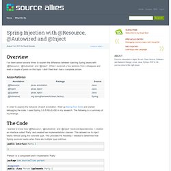 Spring Injection with @Resource, @Autowired and @Inject » Source Allies Blog