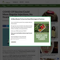COVID-19 Vaccine Could Mean Regular Injections, No Guarantee Of Immunity