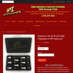 Injectors: Set of 8 LS2 High Impedance HPI Injectors – High Performance Injectors
