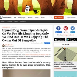 Injured Dog Owner Spends $400 On Vet For His Limping Dog Only To Find Out He Was Copying The Owner Out Of Sympathy