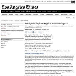 Few injuries despite strength of Mexico earthquake - latimes.com